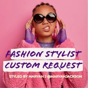 Fashion. Designer. Boutique. Let me style you! I’ll find items for you!